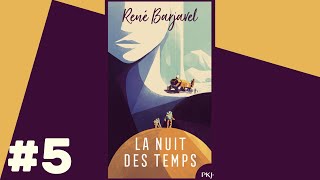 La Nuit des Temps  Livre Audio 5 [upl. by Alguire]