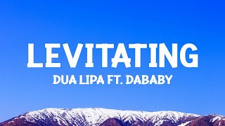 dualipa  Levitating Lyrics ft DaBaby [upl. by Westhead92]