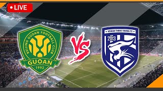 🔴 LIVE Streaming Beijing Guoan VS Wuhan Three Towns Match Score  Chinese Super League [upl. by Geralda]