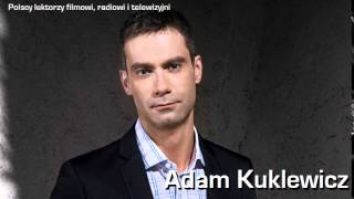 Adam Kuklewicz  lektor  Polscy lektorzy filmowi radiowi i telewizyjni [upl. by Acacia]