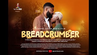 Breadcrumber Ep2 NONCOMMITAL [upl. by Dorcy470]