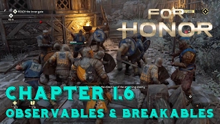 For Honor  Knight Chapter 16 Wolves Among Sheep  ALL COLLECTABLES  Observables amp Breakables [upl. by Chilton]