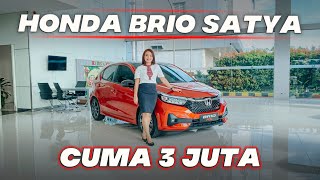 HONDA BRIO SATYA 2023 BARU CUMA 3 JUTA MOBIL KECIL IRIT BBM HARGA amp PROMO AKHIR TAHUN DISKON BESAR [upl. by Paresh]