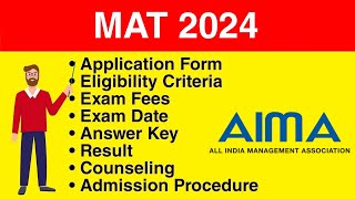 MAT 2024  Eligibility Criteria Exam Date Application form Syllabus Exam Pattern [upl. by Hcirdeirf]