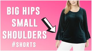 Style Tip For PEAR SHAPE Women  Big Hips Small Shoulders shorts [upl. by Anaillil]