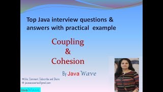 Coupling And Cohesion  Core Java Interview Question [upl. by Nev808]