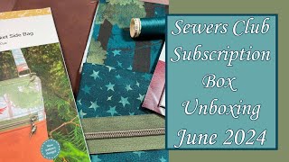 Sewers Club June 2024 Project Unboxing [upl. by Roxana]