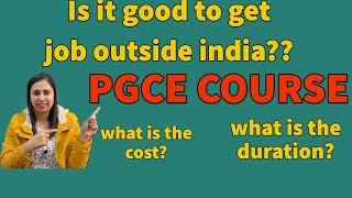 What is PGCE courseWhat are the benefits of PGCE course [upl. by Leind334]