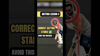 Lesson 3️⃣ Batting Stance Mistakes ❌ Don’t Do This✅ Cricket Tips shorts cricket [upl. by Anoyek21]