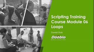 SurveyToGo Scripting Course  Module 06  Loops Iterations [upl. by Neerol749]