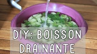 DIY Boisson drainante et détoxifiante [upl. by Nedrah]