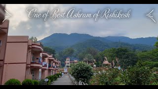 Best AshramStay in Rishikesh 🏔 Vanprastha Ashram near Ram Jhula [upl. by Cleasta221]