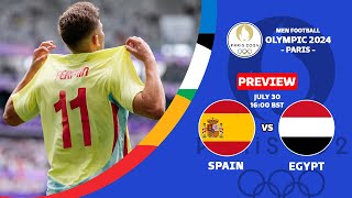 🔴 SPAIN VS EGYPT  THIRD ROUND OF PARIS OLYMPICS 2024  PREVIEW amp PREDICTION [upl. by Akinimod]