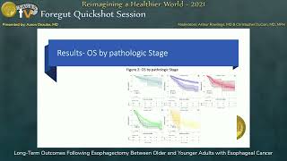 LongTerm Outcomes Following Esophagectomy Between Older and Younger Adults with Esophageal Cancer [upl. by Rimola943]