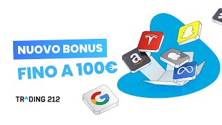 BONUS fino a 100€ con Trading 212  Tutorial completo [upl. by Yde61]