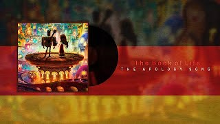 The Book of Life  The Apology Song German [upl. by Aker622]