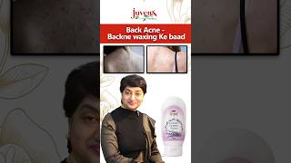 Backne Waxing Ke Baad  Tips for Moisturizing Your Back  Back Acne Skincare  Juvena Herbals [upl. by Castor]