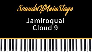 MainStage Sound Patch  Jamiroquai  Cloud 9 [upl. by Ettenoitna423]