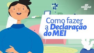 Como fazer a Declaração Anual do Simples Nacional DASN do MEI [upl. by Ettenwad]