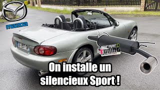 Ma Miata épisode 9  On installe un silencieux sport sur ma Mazda MX5 NBFL  Mrjksaw [upl. by Ainafets]