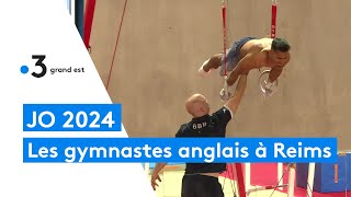 JO 2024 les athlètes anglais de gymnastique artistique sentrainent à Reims [upl. by Nessy]