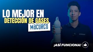 Lo Mejor en Detección de Gases con MACURCO [upl. by Phonsa]