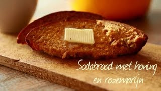 Sodabrood met honing en rozemarijn  Allrecipesnl [upl. by Durno]