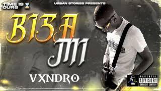 VXNDRO  BISA MI Official Audio Urban Stories CW [upl. by Berrie]