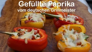 Gefüllte Paprika  die perfekte Beilage vom deutschen Grillmeister [upl. by Kathe614]