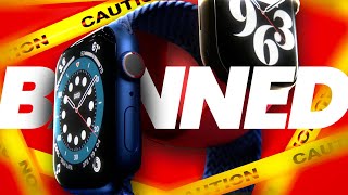 Apple Watch just got BANNED in the United States not clickbait [upl. by Nadya]