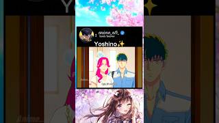 yoshinoo anime animeedit animelover [upl. by Nimref]