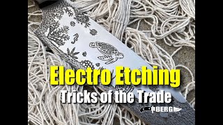 Electro Etching Tricks of the Trade by Berg Knifemaking [upl. by Barvick485]