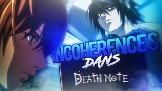 LES INCOHÉRENCES DANS DEATH NOTE [upl. by Calandria]