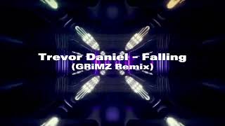 Trevor Daniel  Falling GRiMZ Remix [upl. by Shelah104]