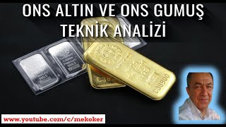 ONS ALTIN ve GÜMÜŞ GÖSTERGELERİNDE ZAYIFLIK VAR [upl. by Arraik]