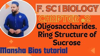 OligosaccharidesRing Structure of SucroseFsc Biology 1 Chapter 2 [upl. by Innep15]