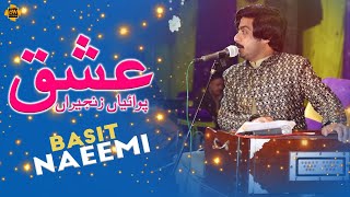 Ishq Pawaiyan Zanjeeran  Basit Naeemi  Live Show Vehari  2022  Basit Naeemi Official [upl. by Malliw]