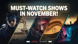 Top 10 Must Watch TV Shows of November 2024 – Your Ultimate Binge Guide [upl. by Starlin]