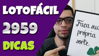 LOTOFACIL 2959 DICAS  LIVE AMANHÃ QUARTA ÀS 20H [upl. by Aimej979]