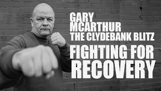 Gary McArthur The Clydebank Blitz Fighting For Recovery [upl. by Sheya]