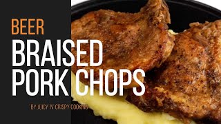 Beer Braised Pork Chops Recipe  Easy Tender and Juicy [upl. by Florida694]