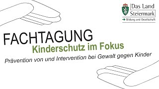 Nachschau Kinderschutz Fachtagung 2023 [upl. by Gillman]