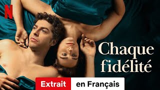 Chaque fidélité Saison 1 Extrait  BandeAnnonce en Français  Netflix [upl. by Letnohc504]