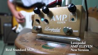 Lovepedal AMP ELEVEN GOLD New Version [upl. by Durarte908]