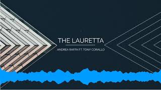 Andrea Raffa ft Tony Corallo  The Lauretta [upl. by Questa235]