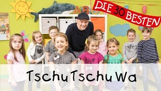 👩🏼 Tschu Tschu wa  Singen Tanzen und Bewegen  Kinderlieder [upl. by Elokin]