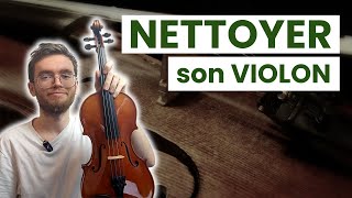 Je vous montre comment nettoyer votre violon [upl. by Belden]