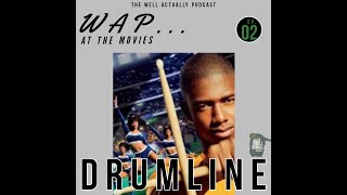 quotDrumlinequot Movie Review  WAP At The Movies Ep 2  The Well Actually Podcast [upl. by Euqina]