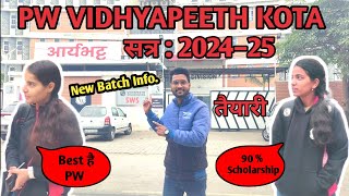 PW Vidyapeeth KOTA में क्या है इस बार खास   Session 2024–25 [upl. by Christiane]