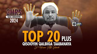 Top 20 Qisooyin Cajiib Badan 2024  2 Hours Qisooyin Cajiib Ah  Sheekh Xuseen Cali Jabuuti 2024 [upl. by Erdried491]